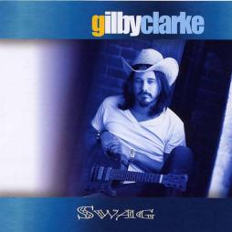 Swag di Gilby Clarke - CD Swag di Gilby Clarke - CD
