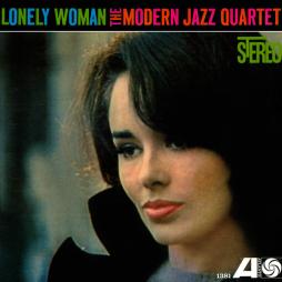 Lonely Woman di Modern Jazz Quartet, The