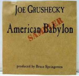 American Babylon Sampler di Joe Grushecky