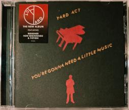 You're Gonna Need A Little Music di Yard Act