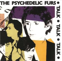 Talk Talk Talk di The Psychedelic Furs
