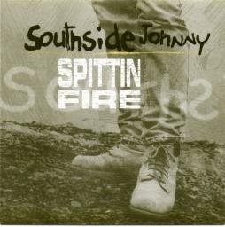 Spittin' Fire di Southside Johnny