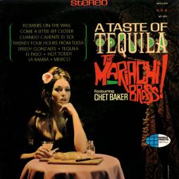 A Taste Of Tequila di Chet Baker