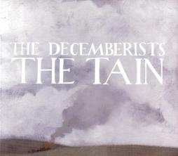 The Tain di The Decemberists - CD The Tain di The Decemberists - CD