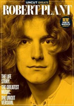 Uncut Greats #8 - Robert Plant di UNCUT GREATS