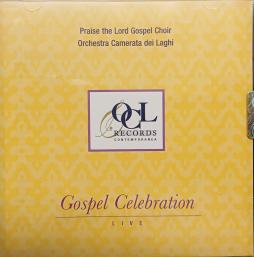 Gospel Celebration Live di Orchestra Camerata Dei Laghi - CD Gospel Celebration Live di Orchestra Camerata Dei Laghi - CD