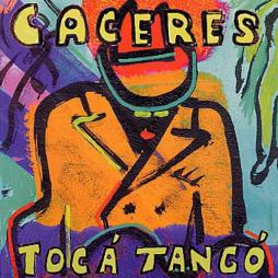 Tocà Tangò. di Caceres - CD