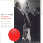 There Is No Eye: Music For Photographs di Aavv - CD