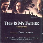 This Is My Father OST di Aavv - CD