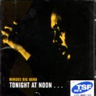 Tonight At Noon di Mingus Big Band - CD