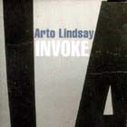 Invoke-Arto_Lindsay