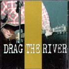 Closed di Drag The River - CD