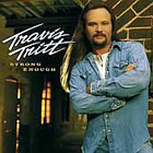 Strong_Enough-Travis_Tritt