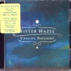 Chasing_Daylight-Sister_Hazel