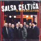 El Agua De La Vida di Salsa Celtica - CD