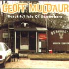 Beautiful_House_Of_Somewhere-Geoff_Muldaur