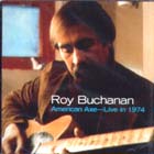 American_Axe_-_Live_In_1974-Roy_Buchanan
