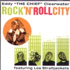 Rock And Roll City di Eddie Clearwater - CD