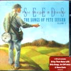 Seeds : The Songs Of Pete Seeger Vol 3 di Pete Seeger - CD