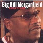 Blues In The Blood di 'Big' Bill Morganfield