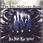 It's Just The Night di Del McCoury Band - CD