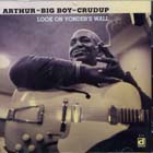 Look_On_Yonder's_Wall-Arthur_'Big_Boy'_Crudup