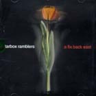 A Fix Back East di Tarbox Ramblers - CD