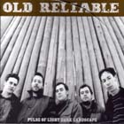 Pulse Of Light Dark Landscape di Old Reliable - CD