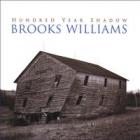 Hundred Year Shadow  di Brooks Williams - CD