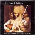 It's_So_Hard_To_Tell_Who's_Going_To_Love_You_The_Best-Karen_Dalton