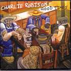 Good_Times-Charlie_Robison