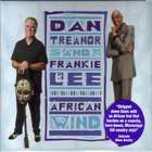 African Wind di Dan Treanor &amp; Frankie Lee - CD