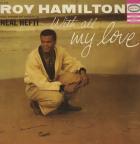 With All My Love. di Roy Hamilton - CD