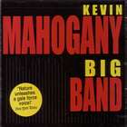 Kevin Mahogany Big Band di Kevin Mahogany - CD