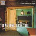 In The House di Down Home Super Trio - CD In The House di Down Home Super Trio - CD