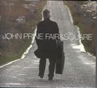 Fair_%26_Square-John_Prine