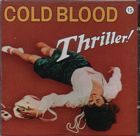 Thriller_%21-Cold_Blood