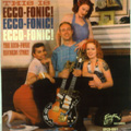 This Is Ecco-Fonic!-The Ecco-Fonic Records Story di Aavv - CD