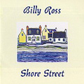 Shore Street di Billy Ross - CD