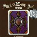 Frisco_Mabel_Joy_Revisited-AAVV