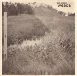 Weeds di Dan Janisch - CD Weeds di Dan Janisch - CD