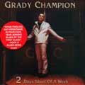 2 Days Short Of A Week di Grady Champion - CD 2 Days Short Of A Week di Grady Champion - CD