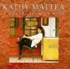 A Collection Of Hits di Kathy Mattea - CD