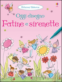 Fatine_E_Sirenette_Oggi_Disegno_-Watt_Fiona