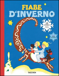 Fiabe D`inverno 13 Storie Di Neve E Natale  di Daniel Noel - Libro