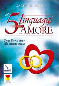 5_Linguaggi_Dell`amore_-Chapman_Gary