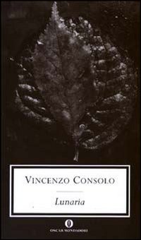 Lunaria di Consolo Vincenzo - libri Lunaria di Consolo Vincenzo - libri
