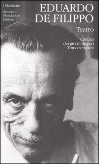 Teatro De Filippo Vol.3  di De Filippo Eduardo - Libro Teatro De Filippo Vol.3  di De Filippo Eduardo - Libro