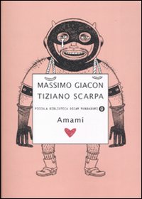 Amami  di Scarpa Tiziano; Giacon Massimo - libri