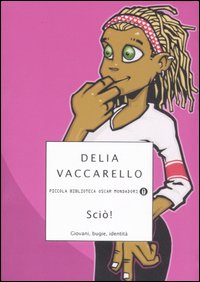 Scio`!  di Vaccarello Delia - libri